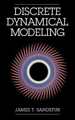 Discrete Dynamical Modeling - James T. Sandefur - cover