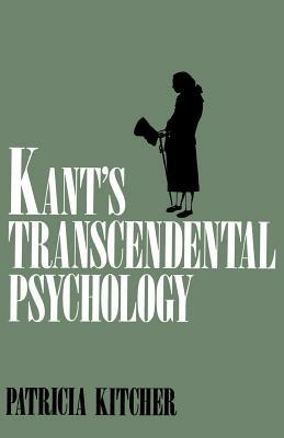 Kant's Transcendental Psychology - Kitcher - cover