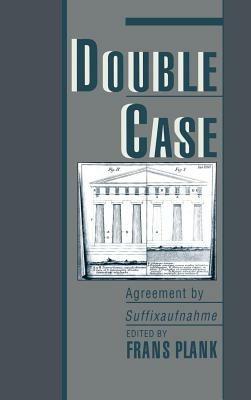 Double Case: Agreement by Suffixaufnahme - cover