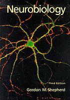 Neurobiology - Gordon M. Shepherd - cover
