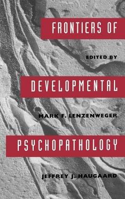 Frontiers of Developmental Psychopathology - cover