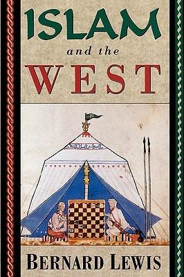 Islam and the West - Bernard Lewis - cover