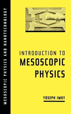 Introduction to Mesoscopic Physics - Yoseph Imry - cover