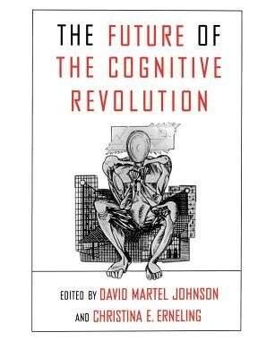 The Future of the Cognitive Revolution - cover