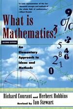 What Is Mathematics?: An Elementary Approach to Ideas and Methods