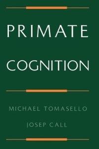 Primate Cognition - Tomasello,Call - cover
