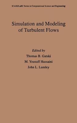 Simulation and Modeling of Turbulent Flows - cover