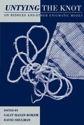 Untying the Knot: On Riddles and Other Enigmatic Modes - cover