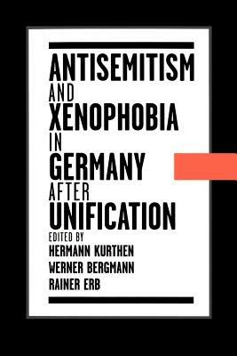 Antisemitism and Xenophobia in Germany after Unification - cover