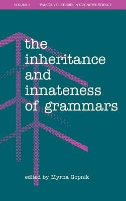 The Inheritance and Innateness of Grammars - cover