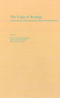 The Logic of Strategy - cover