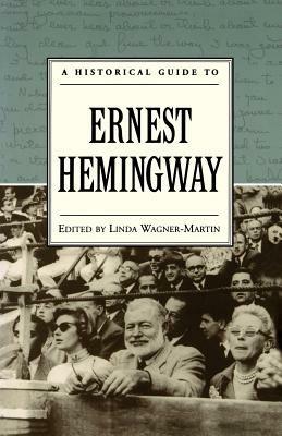 A Historical Guide to Ernest Hemingway - cover