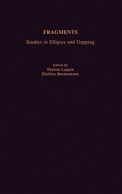 Fragments: Studies in Ellipsis and Gapping - cover