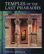 Temples of the Last Pharaohs