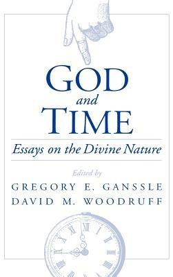 God and Time: Essays on the Divine Nature - cover