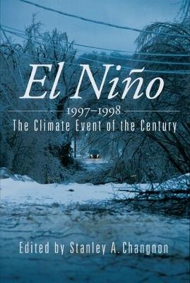 El Niño, 1997-1998: The Climate Event of the Century - cover