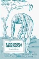 Behavioral Neurology - Jonathan H. Pincus,Gary J. Tucker - cover