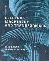Electric Machinery and Transformers - Bhag S. Guru,Huseyin R. Hiziroglu - cover