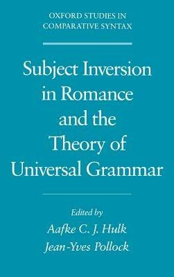 Subject Inversion in Romance and the Theory of Universal Grammar - cover
