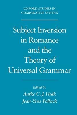 Subject Inversion in Romance and the Theory of Universal Grammar - cover