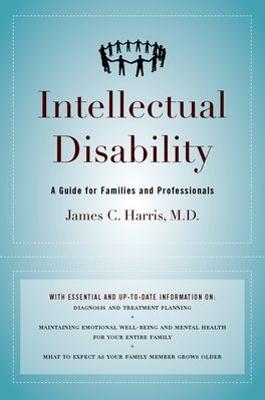 Intellectual Disability : A Guide For Families And Professionals