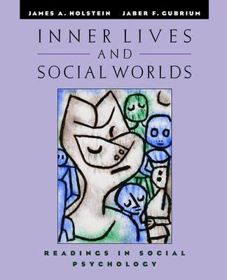 Inner Lives and Social Worlds: Readings in Social Psychology - cover