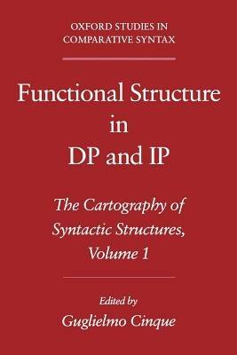 Functional Structure in DP and IP: The Cartography of Syntactic Structures Volume 1 - cover
