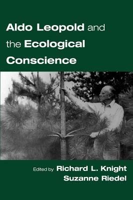 Aldo Leopold and an Ecological Conscience - cover