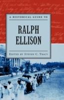 A Historical Guide to Ralph Ellison - cover