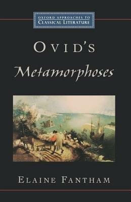 Ovid's  Metamorphoses - Elaine Fantham - cover