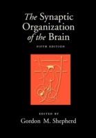 The Synaptic Organization of the Brain - cover