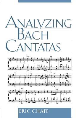 Analyzing Bach Cantatas - Eric Chafe - cover
