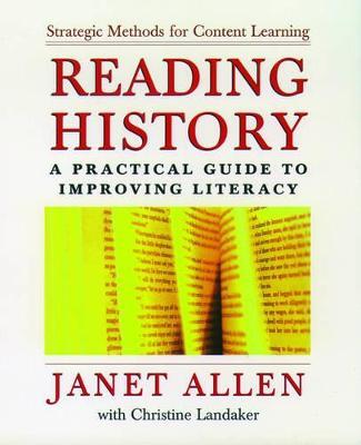 Reading History: A Practical Guide to Improving Literacy - Janet Allen - cover