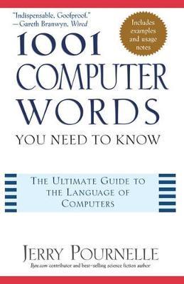 1001 Computer Words You Need to Know - Jerry Pournelle - cover