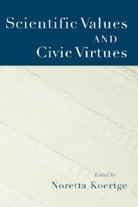 Scientific Values and Civic Virtues - cover