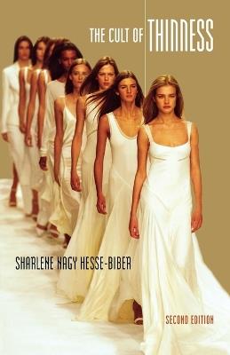 The Cult of Thinness - Sharlene Nagy Hesse-Biber - cover