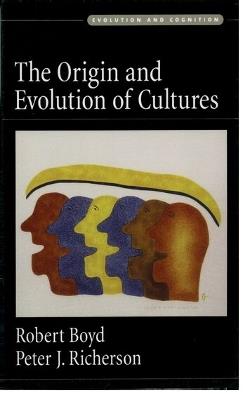 The Origin and Evolution of Cultures - Boyd,Richerson - cover