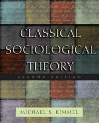 Classical Sociological Theory - cover