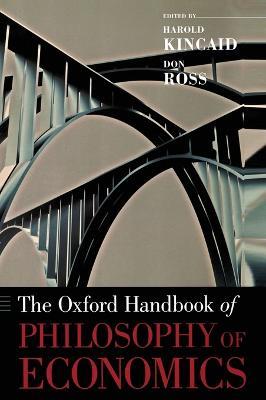 The Oxford Handbook of Philosophy of Economics - cover