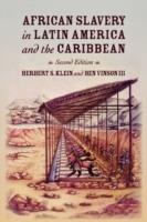 African Slavery in Latin America and the Caribbean - Herbert S. Klein,Ben Vinson - cover