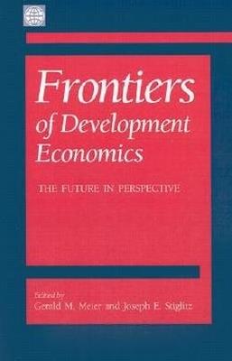 Frontiers of development economics: the future - cover