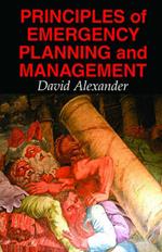 Principles of Emergency Planning and Management