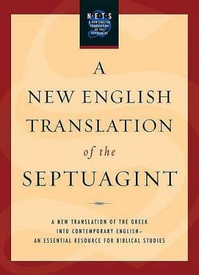 A New English Translation of the Septuagint - Albert Pietersma,Benjamin G. Wright - cover