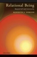 Relational Being: Beyond Self and Community - Kenneth J. Gergen - cover