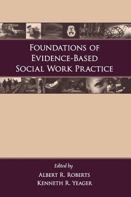 Foundations of Evidence-Based Social Work Practice - cover