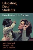 Educating Deaf Students: From Research to Practice - Marc Marschark,Harry G. Lang,John A. Albertini - cover