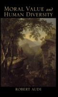 Moral Value and Human Diversity - Robert Audi - cover