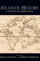 Atlantic History: A Critical Appraisal - cover