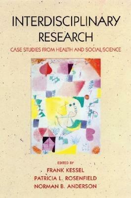 Interdisciplinary Research: Case studies from health and social science - cover