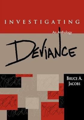 Investigating Deviance: An Anthology - cover
